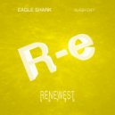 Eagle Shark - Flash Day (Original Mix)