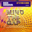 Duck Sandoval - Let's Pay Again