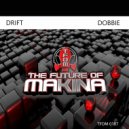 Drift - Dobbie