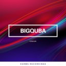Bigquba - Flexing (Original Mix)