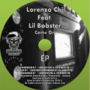Lorenzo Chi feat Lil Bobster - Epic House (Original Mix)