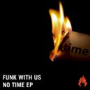Funk With Us - 9 to 5 (Original Mix)