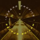 Hazard Profile - Moving Spaces (Original Mix)