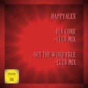 Happyalex - Set The Word Free (Club Mix)