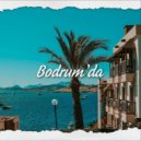 Carlas Brutal - Bodrum\'da (Original Mix)