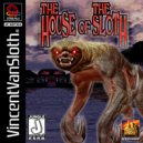 Vincent Van Sloth - Come On MF