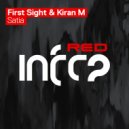 First Sight & Kiran M - Satia