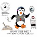 Geeps - Happy Feet Mix 7 - That Beat to Move Your Feet ()