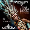 JJMillon - Best Deep Tribal House (Top15 2020)