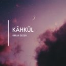 Hakan Olgun - Kahkül (Original Mix)
