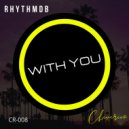 RhythmDB - With You