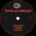 Wine & Cheese - The Love (Original Mix)
