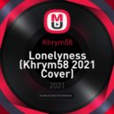 Khrym58 - Lonelyness