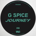G Spice - Journey (Original Mix)