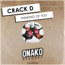 Crack D - Thinking of You (Radio Edit)