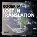 Roger-M - Lost In Translation (Radio Edit)