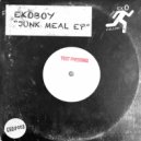 Ekoboy - Junk Meal (Original Mix)