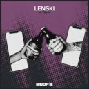 Lenski - My Fellaz (Original Mix)