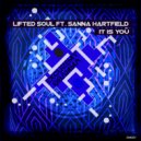 Lifted Soul ft Sanna Hartfield - It Is You (Original Mix)