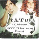 t.A.T.u. - 30 Minutes