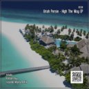 Uriah Persie - High The Way (Facundo Altuna Remix)