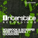 Holbrook & Skykeeper - Lockdown (Original Mix)