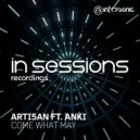 Arti5an feat. Anki - Come What May