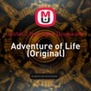 Justin 3 feat Agnė Doveikaitė - Adventure of Life (Original)