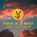 Justin 3 feat Simon Bay - Holding On To Heaven (Original)