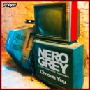 Nero Grey & The Ectoplasmic Associates - Chosen You