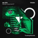 War DEN - Industrial Sapiens (Original Mix)
