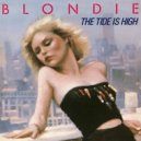 Blondie - The Tide Is High (Axel Vicious edit)