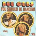 The Bee Gees - You Should Be Dancing (Barry & Gibbs Edit)