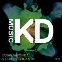 Cesar Martinez & Robert Guerrero - Triki Fonk (Original Mix)