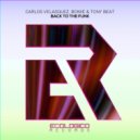 Carlos Velasquez, Bowie, Tony Beat - Back To The Funk (Original Mix)