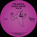 The Move & Flight Status - Vice (Original Mix)