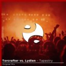 Torcrafter & Lydien - Tapestry (Original Mix)