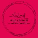 Julio Corrales - Friday Night