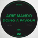 Arie Mando - Ill House You (Original Mix)