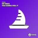 HP Vince - You Gonna Feel It (Radio Edit)