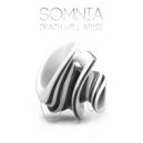 SOMNIA - Death Will Arise