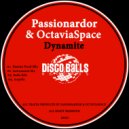 Passionardor & OctaviaSpace - Dynamite (Radio Edit)