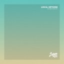 Local Options - The Way You Get (Original Mix)