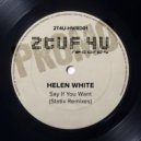Helen White - Say If You Want (DJ Statix Cut \