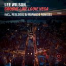 Lee Wilson - Groove Like Louie Vega (Extended Mix)