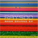 RaySoo - Rasa Sayang