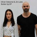Oliver Osborne & Jin Lane - Butter Up (Jin Lane Mix)