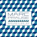 Marc Prause - City Life (Original Mix)