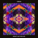 Creiss - Won\'t let you go (Original Mix)