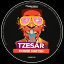 Tzesar - House Nation